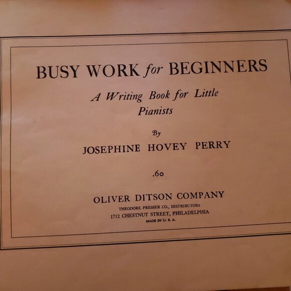Busy Work For Beginners - A Writing Book For Little Pianists By J Hovey Perry - Picture 2 of 5